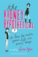 The_Kidney_Hypothetical__Or_How_to_Ruin_Your_Life_in_Seven_Days
